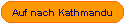 Auf nach Kathmandu